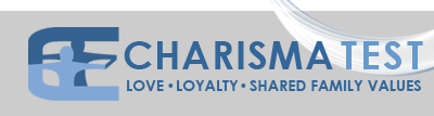 Charisma Test: Love, Loyalty, Shared Family Values